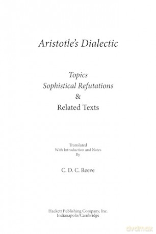 Aristotle's Dialectic: Topics, Sophistical Refutations, and Related Texts (The New Hackett Aristotle Series) - Aristotle [KSIĄŻKA]
