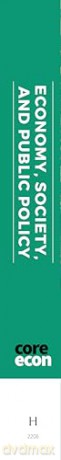 Economy, Society, and Public Policy - The CORE Econ Team [KSIĄŻKA]