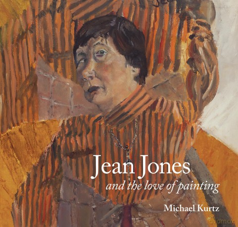 Jean Jones: and the Love of Painting - Michael Kurtz [KSIĄŻKA]