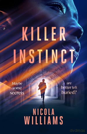 Killer Instinct: A gripping thriller about a murder at the heart of the legal system - pinned on the wrong man: 2 (Lee Mitchell, 2) - Nicola Williams [KSIĄŻKA]