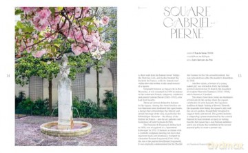 The Secret Gardens of Paris: Green Hideaways in the Heart of the City - Elli Ioannou [KSIĄŻKA]