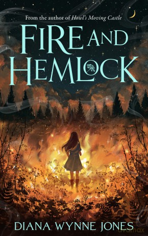 Fire and Hemlock - Diana Wynne Jones [KSIĄŻKA]