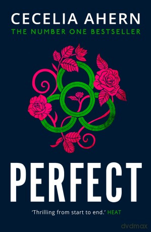 Perfect: The thrilling YA bestseller by international phenomenon Cecelia Ahern - Cecelia Ahern [KSIĄŻKA]