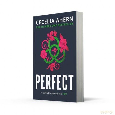Perfect: The thrilling YA bestseller by international phenomenon Cecelia Ahern - Cecelia Ahern [KSIĄŻKA]