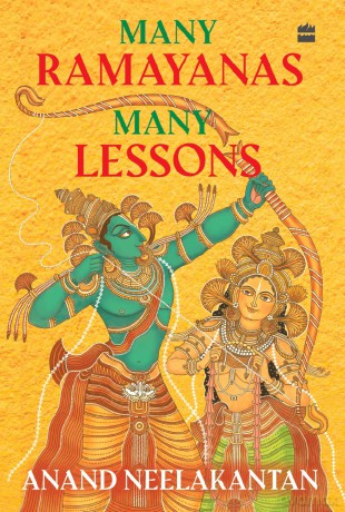 Many Ramayanas, Many Lessons - Anand Neelakantan [KSIĄŻKA]