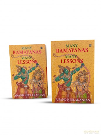 Many Ramayanas, Many Lessons - Anand Neelakantan [KSIĄŻKA]