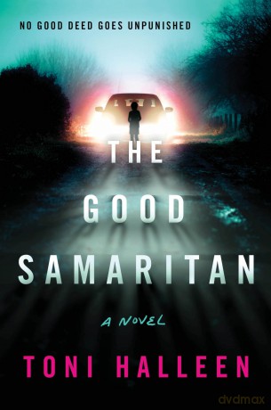 The Good Samaritan: A Novel - Toni Halleen [KSIĄŻKA]