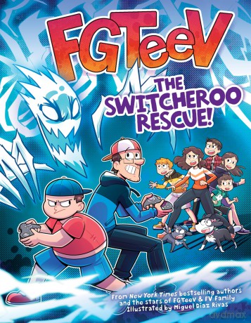 FGTeeV: The Switcheroo Rescue!: A Graphic Novel-A Graphic Novel Adventure of Gaming Frenemies, Body Swaps, and Ghostly Mayhem - FGTeeV [KSIĄŻKA]