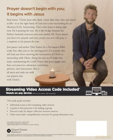 Praying Like Monks, Living Like Fools Bible Study Guide plus Streaming Video: A Bible Study on Learning to Pray Like Jesus - Tyler Staton [KSIĄŻKA]
