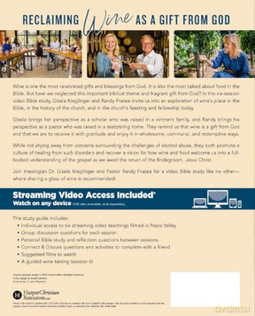 Wine in the Word Bible Study Guide plus Streaming Video: Why God Gave Us the Gift of Wine - Gisela H. Kreglinger [KSIĄŻKA]