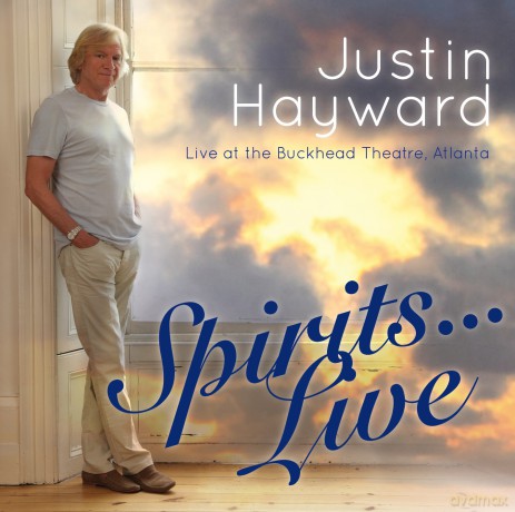 Justin Hayward: Title: Spirits… Live: Live At The Buckhead Theatre, Atlanta [CD]