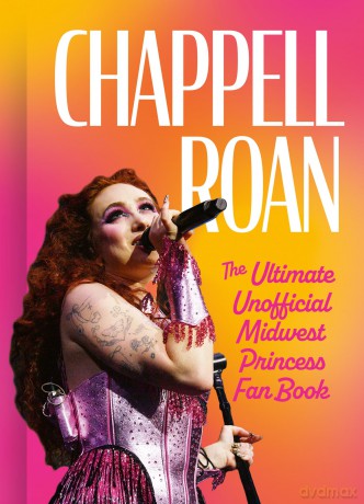 Chappell Roan: The Ultimate Unofficial Midwest Princess Fan Book - Natty Kasambala [KSIĄŻKA]