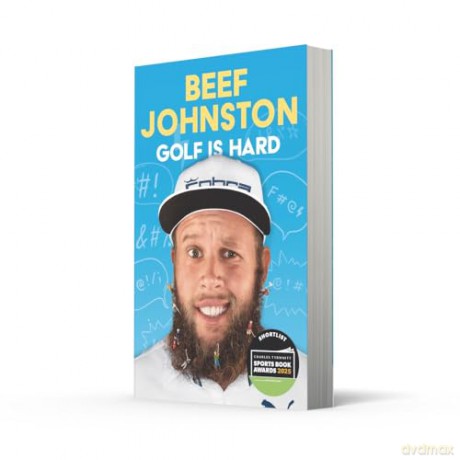 Golf Is Hard: A hilarious insider's journey playing the world's most infuriating sport - Andrew 'Beef' Johnston [KSIĄŻKA]