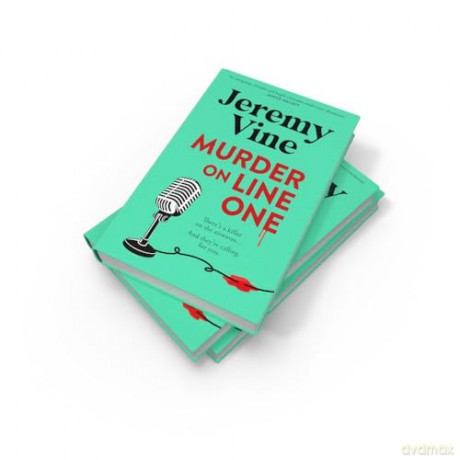 Murder on Line One: The instant Sunday Times bestseller - the first in a brand new murder mystery series from BBC journalist and broadcaster - Jeremy Vine [KSIĄŻKA]