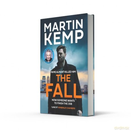 The Fall: The new gripping suspense crime thriller fiction book for 2025 - Martin Kemp [KSIĄŻKA]