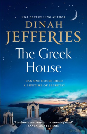 The Greek House: escape to Corfu with the emotional, gripping new novel from the Sunday Times bestselling author - Dinah Jefferies [KSIĄŻKA]