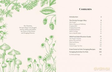 The Grizzly Forager's Guide to Family Foraging: Embrace Nature, Find Food and Discover Your Wild Side! - John Shahabeddin [KSIĄŻKA]