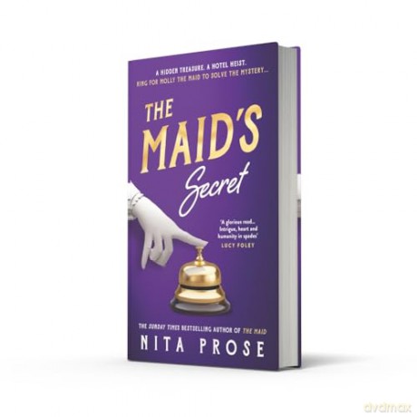 The Maid's Secret: Gripping and utterly charming, the brand new mystery thriller novel for 2025 from the multi-million-copy author of The Maid: Book 3 (A Molly the Maid mystery) - Nita Prose [KSIĄŻKA]