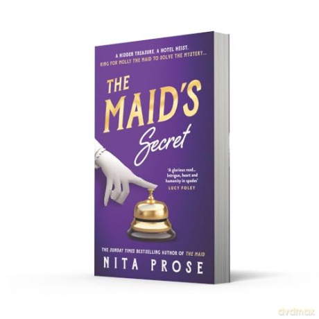The Maid's Secret: Gripping and utterly charming, the brand new mystery thriller novel for 2025 from the multi-million-copy author of The Maid: Book 3 (A Molly the Maid mystery) - Nita Prose [KSIĄŻKA]