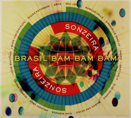 Gilles Peterson's Sonzeira: Brasil Bam Bam Bam [CD]
