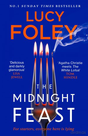 The Midnight Feast: The Sunday Times bestseller and brand new gripping murder mystery thriller for summer 2025 from the author of The Guest List - Lucy Foley [KSIĄŻKA]