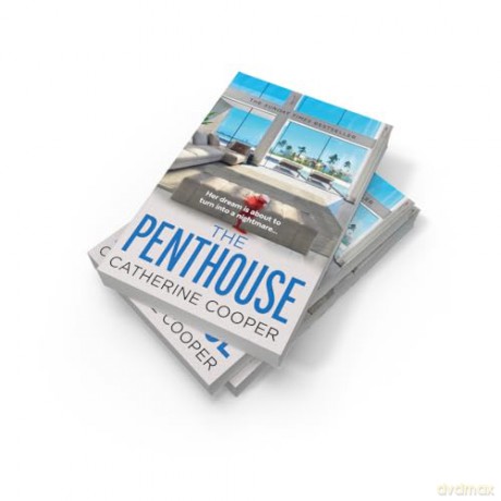The Penthouse: The glamorous new murder mystery suspense thriller, perfect for summer 2025 - Catherine Cooper [KSIĄŻKA]