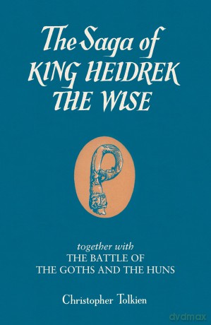 The Saga of King Heidrek the Wise - Christopher Tolkien [KSIĄŻKA]