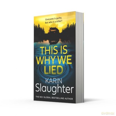This is Why We Lied: Book 12 (The Will Trent Series) - Karin Slaughter [KSIĄŻKA]