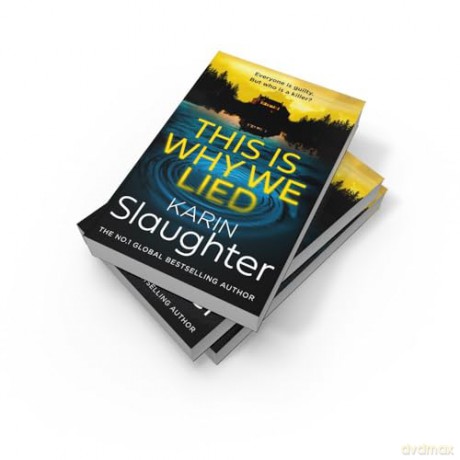 This is Why We Lied: The stunning new 2024 crime mystery suspense thriller from the No.1 Sunday Times bestselling author: Book 12 (The Will Trent Series) - Karin Slaughter [KSIĄŻKA]