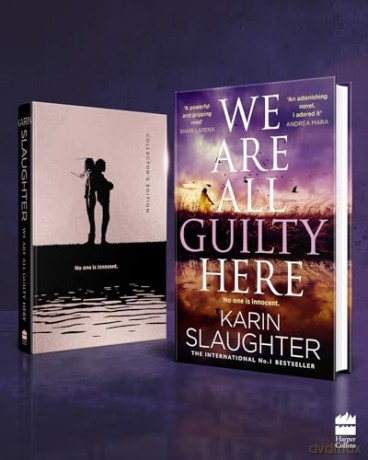 We Are All Guilty Here: The instant No.1 Sunday Times bestseller, a gripping crime thriller novel that will keep you up at night - Karin Slaughter [KSIĄŻKA]