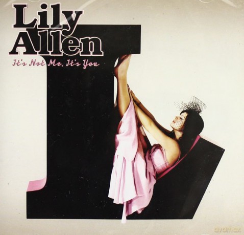 Lily Allen: It's Not Me, It's You [CD]