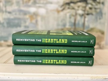 Reinventing the Heartland: How One City's Inclusive Approach to Innovation and Growth Can Revive the American Dream - Nicholas Lalla [KSIĄŻKA]
