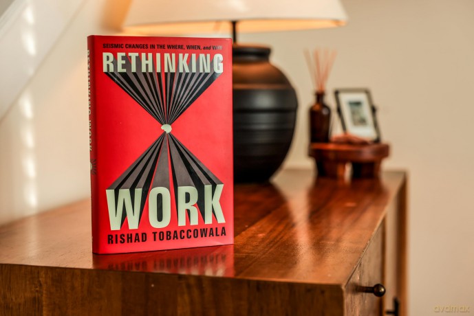 Rethinking Work: Seismic Changes in the Where, When, and Why - Rishad Tobaccowala [KSIĄŻKA]