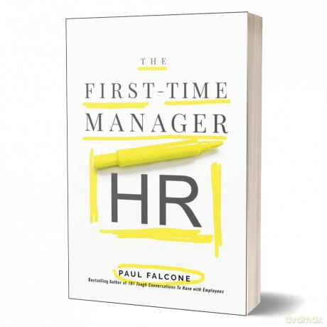 The First-Time Manager: HR - Paul Falcone [KSIĄŻKA]