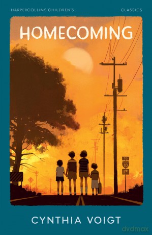 Homecoming: One of Time Magazine's Best YA Books of All Time (HarperCollins Children's Classics) - Cynthia Voigt [KSIĄŻKA]