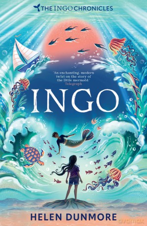 Ingo: A spellbinding mermaid series for 9+ readers: Book 1 (The Ingo Chronicles) - Helen Dunmore [KSIĄŻKA]