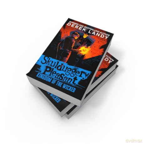 Kingdom of the Wicked: The Sunday Times bestselling dark fantasy adventure for children aged 11+: (7) (Skulduggery Pleasant) - Derek Landy [KSIĄŻKA]