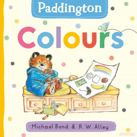 Paddington: Colours: Learn colours with Paddington Bear in this fun new board book for babies and toddlers! - Michael Bond [KSIĄŻKA]