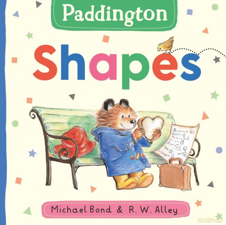 Paddington: Shapes: Learn shapes with Paddington in this fun new board book for babies and toddlers! - Michael Bond [KSIĄŻKA]