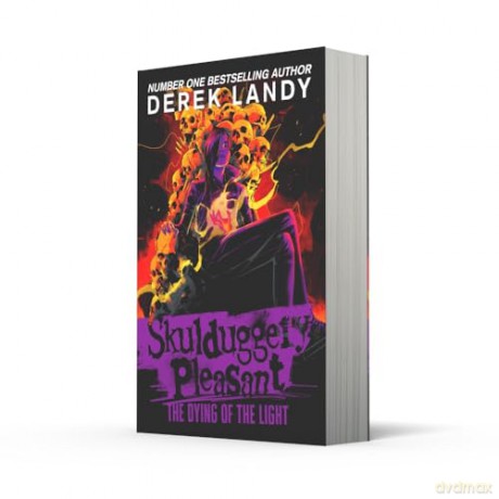 The Dying of the Light: The Sunday Times bestselling dark fantasy adventure for children aged 11+: (9) (Skulduggery Pleasant) - Derek Landy [KSIĄŻKA]