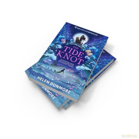 The Tide Knot: A spellbinding mermaid series for 9+ readers: Book 2 (The Ingo Chronicles) - Helen Dunmore [KSIĄŻKA]