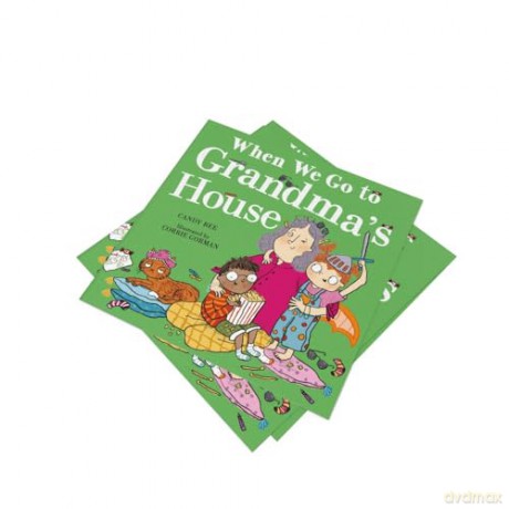 When We Go to Grandma's House: The brilliantly mischievous and fun new illustrated picture book all about kids, parents, grandparents and BEHAVING! - Candy Bee [KSIĄŻKA]