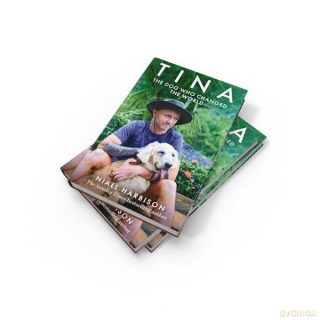 Tina: The inspiring tale of a world-changing friendship between one man and a dog, new memoir of 2025 - Niall Harbison [KSIĄŻKA]