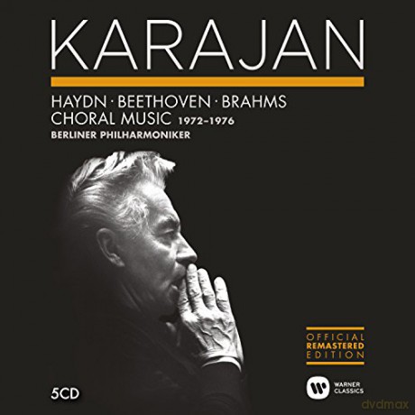 Herbert Von Karajan: The Herbert Von Karajan Collection. Haydn/Beethoven/Brahms - Choral Music (POST 1970) [5CD]