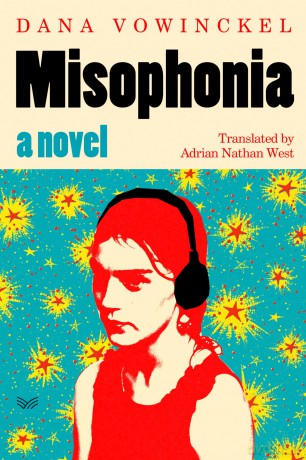 Misophonia: A Novel - Dana Vowinckel [KSIĄŻKA]