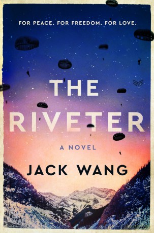The Riveter: A Novel - Jack Wang [KSIĄŻKA]