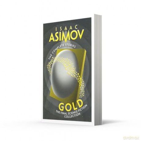 Gold: The Final Science Fiction Collection (The Complete Stories) - Isaac Asimov [KSIĄŻKA]