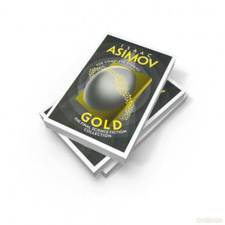 Gold: The Final Science Fiction Collection (The Complete Stories) - Isaac Asimov [KSIĄŻKA]