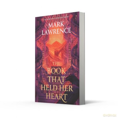 The Book That Held Her Heart: The epic fantasy finale to the ground-breaking The Library Trilogy: Book 3 - Mark Lawrence [KSIĄŻKA]