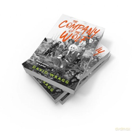 The Company of the Wolf: Epic and outrageously funny fantasy: Book 2 (Tales of the Plains) - David Wragg [KSIĄŻKA]